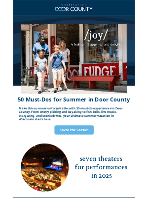 Destination Door County - Hello! It’s Time to Cue the Curds, Kayaks, & Curtain Calls!