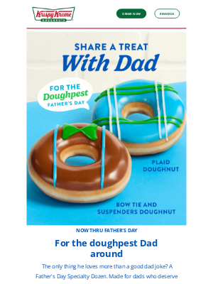 Krispy Kreme Doughnuts - He’s the doughpest dad so let's treat him like it!