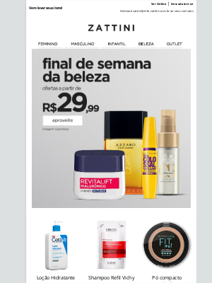 Zattini (Brazil) - Final de semana da beleza 💋✨