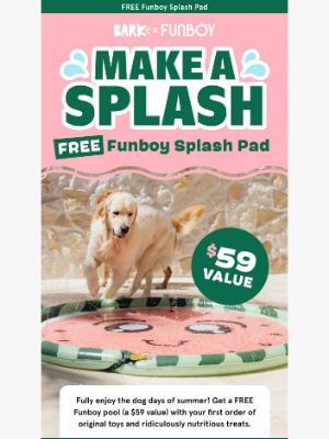 BarkBox - COOL DEAL: FREE Funboy Splash Pad 💦