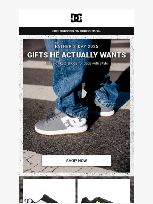 DC Shoes - Get Dad What He Wants