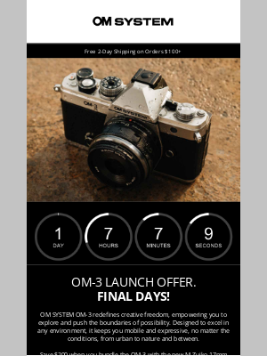 Olympus - OM-3 Launch Offer Ends Tomorrow: Save $200