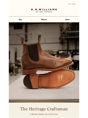 R.M.Williams - Step into the Heritage Craftsman