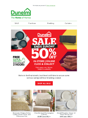 Dunelm (United Kingdom) - Hurry, Sale ends Sunday!