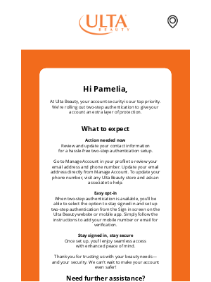 ULTA Beauty - Coming Soon: Enhanced Security for Your Ulta Beauty Account
