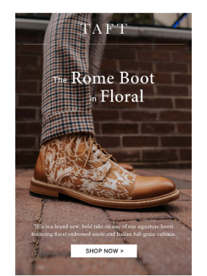 Taft - NEW! The Rome Boot in Floral 🌷