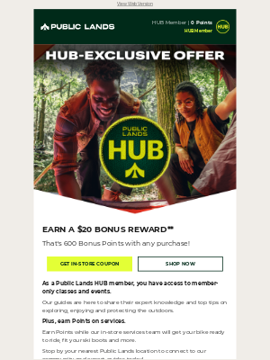 Public Lands - A special treat - Earn a $20 Bonus Reward with a $100+ purchase