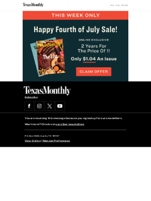 Texas Monthly - 4th of July Sale Starts Now 🎆