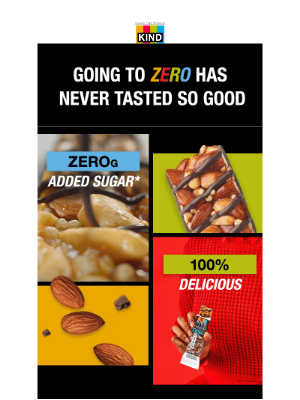 KIND Snacks - Going to zero has never tasted so good! 😋