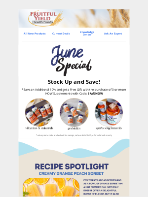 Fruitful Yield - June Monthly Specials!