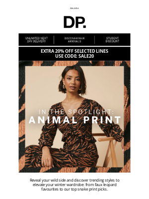 Dorothy Perkins (United Kingdom) - In the Spotlight: Animal Print