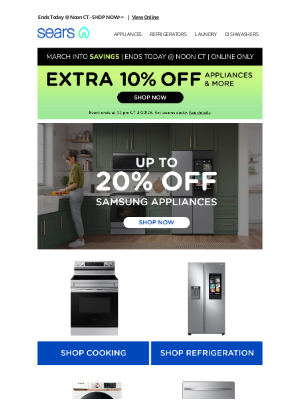 Sears - March into Savings Ends Today! Take Additional 10% off Appliances and More!