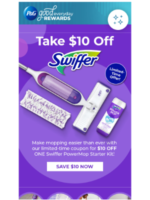 P&G Good Everyday - Love Swiffer? Get a coupon for $10 OFF!