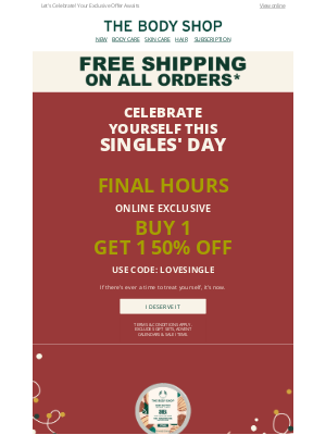 The Body Shop - FINAL HOURS! Buy 1 Get 1 50% Off + FREE Shipping