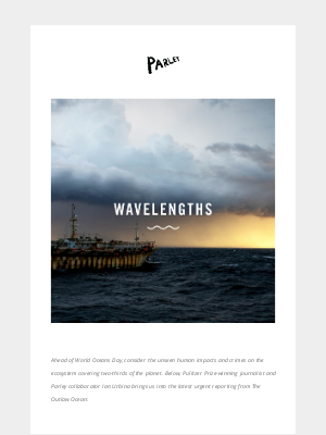 Parley - The Outlaw Ocean: Rare testimonies from the lawless high seas