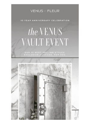 VenusETFleur - the Venus Vault Event: 10 Curated Styles, Our Gift to You