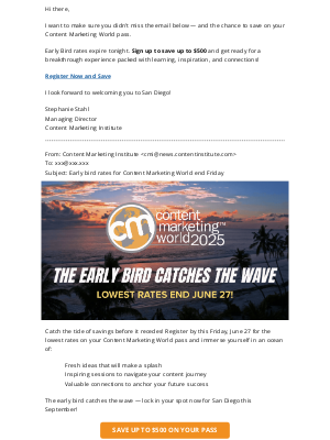 Content Marketing Institute - [Reminder] Last chance to save on Content Marketing World