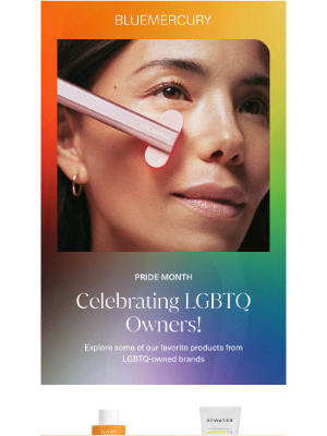 Bluemercury - We're proud to carry these LGBTQ-owned brands 🏳️‍🌈