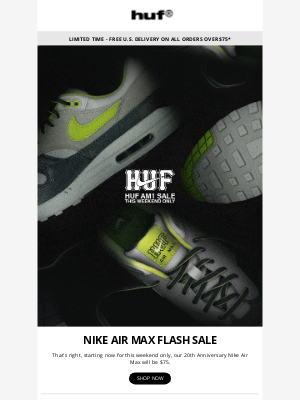 HUF Worldwide - Nike Air Max Flash Sale