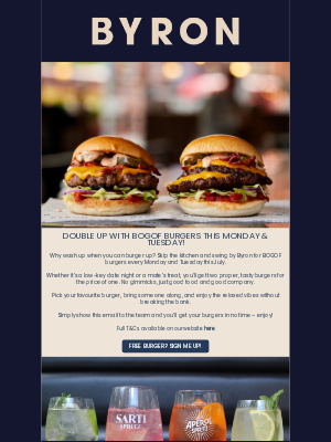 Byron - Double the Fun: BOGOF Burgers + 2 for £12 Drinks Happy Hour!🍔🍹