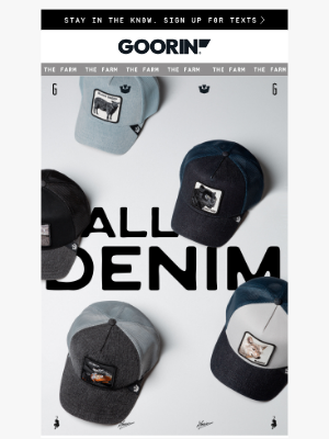 Goorin Bros. - Denim Done Right.