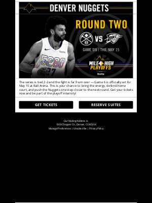 Denver Nuggets - Game 6 Locked In – Let’s Pack Ball Arena!