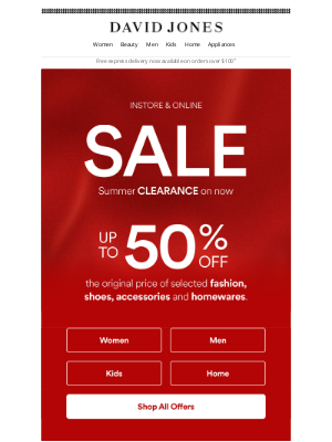 David Jones Limited (Australia) - SALE | Up To 50% Off Now Instore