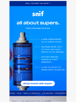 Snif - What makes the Super so super?