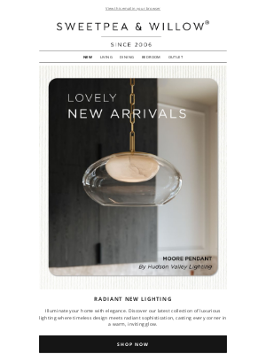 Sweetpea & Willow - Just Landed: Lighting You Need This Season