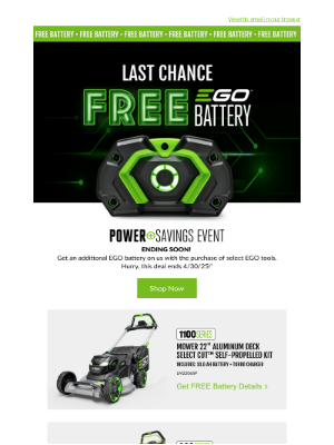 EGO - LAST CHANCE! Get a free battery with select EGO tools.
