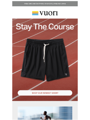 Vuori - Stay the course with our new athletic short