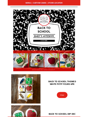 Three Brothers Bakery - New School Year, New Excuses for Sweet Treats!