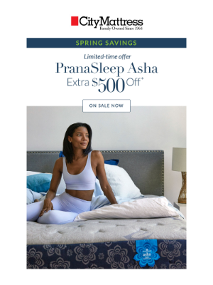 City Mattress - Extra $500 off PranaSleep Asha!