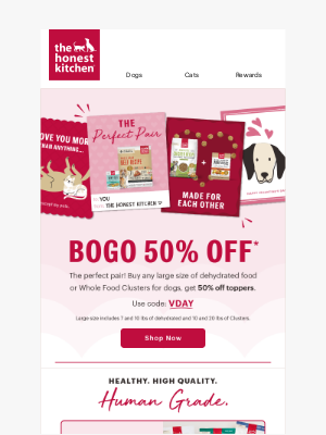 The Honest Kitchen - BOGO 50% OFF 💘