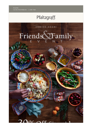 Pfaltzgraff - Your 30% OFF Friends & Family Deal Won’t Last