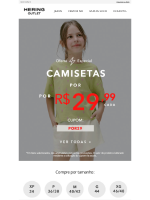 Hering Outlet (Brazil) - EBA! Só R$29,99 cada Camiseta 🥰