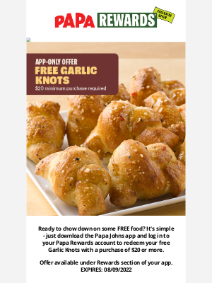 Papa John's - Download our app for FREE Garlic Knots