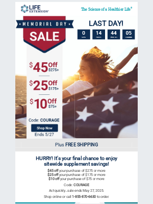 Life Extension - 😟 [Last Day] Save $10, $25 or $45 NOW!