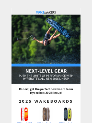 WakeMAKERS LLC - You've Got to See the NEW 2025 Hyperlite Wakeboards!