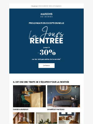 MaisonsduMonde (France) - 🔔 Prolongation exceptionnelle : jusqu’à -30% sur la rentrée !
