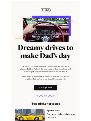 Turo - Dad’s dream car is waiting