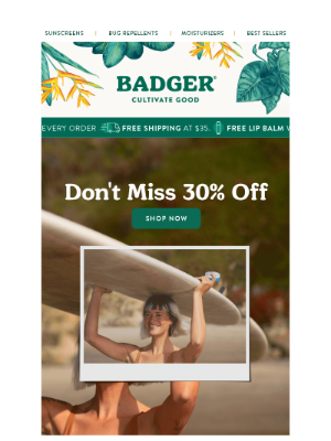 Badger Balm - Don't Miss 30% Off Sitewide 🌊