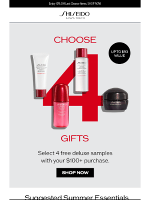 Shiseido - William, Don’t Forget: Choose Your 4 Free Gifts