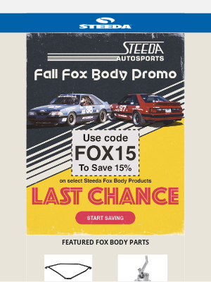 Steeda Autosports - Fall Fox Body Promo Ends Tonight 🍁🦊