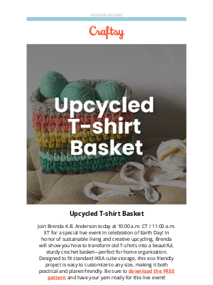Craftsy - Going LIVE: Upcycled T-shirt Basket with Brenda K.B. Anderson
