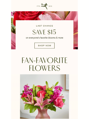 FTD Flowers - Take $15 Off Flowers for Any Special Moment!