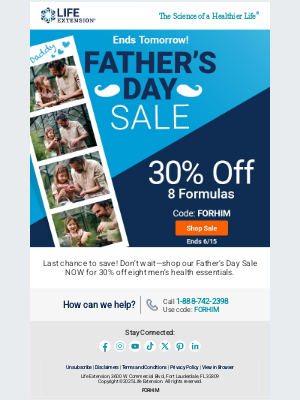 Life Extension - 👔 [30% Off] Father's Day Sale ENDS Tomorrow!