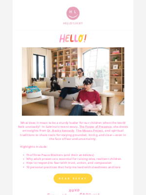 Hello!Lucky - Sister Share: Parenting Through Uncertainty ❤️
