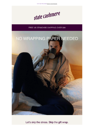 statecashmere - No Wrapping Paper Necessary