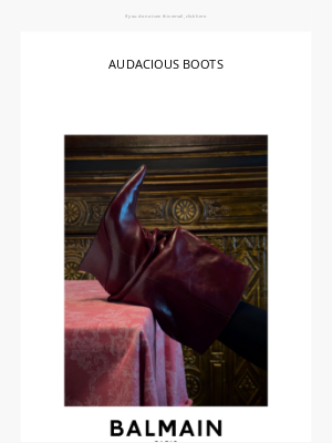 Balmain Paris - AUDACIOUS BOOTS